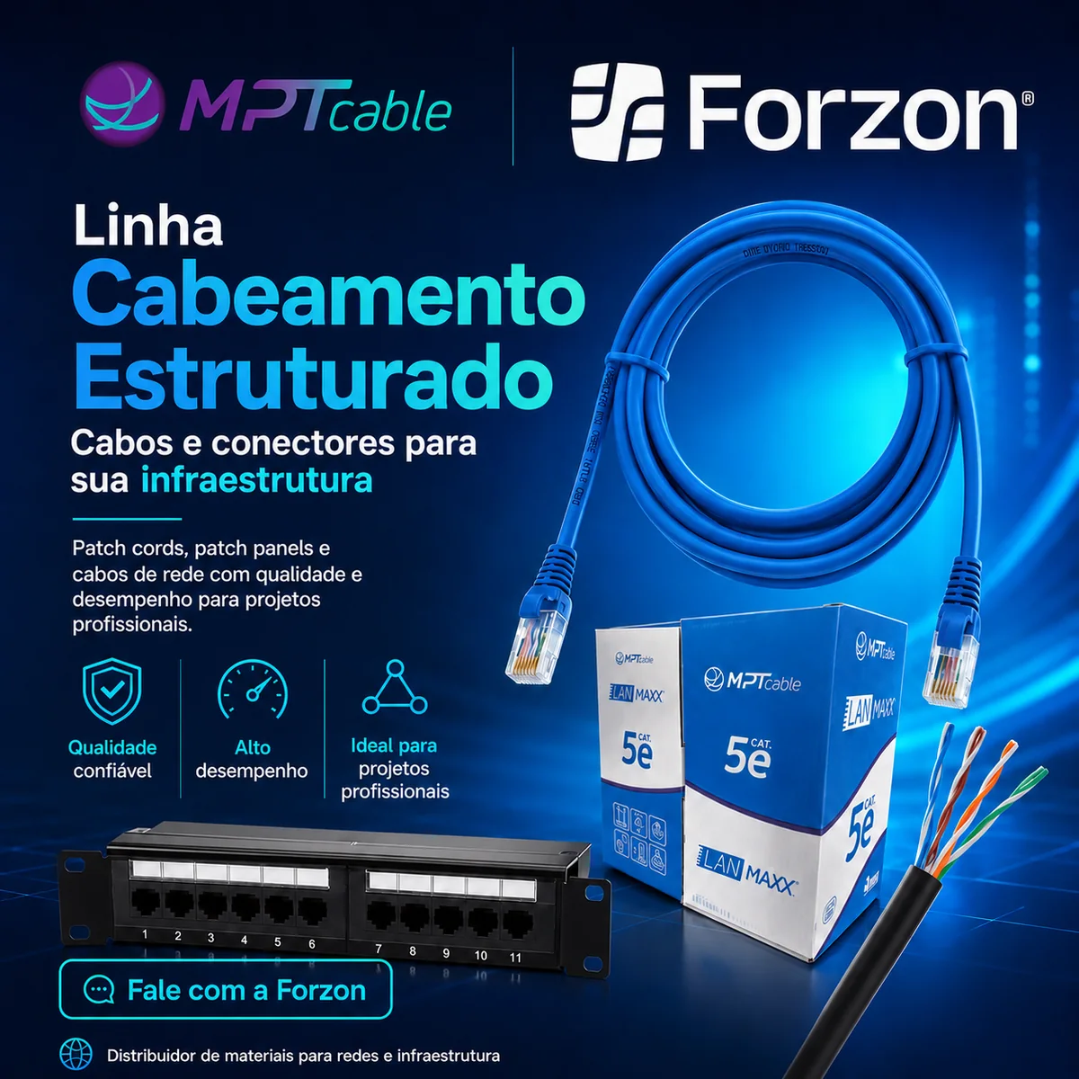 Linha de cabeamento estruturado MPT Cable na Forzon